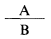 Formula - A divide by B