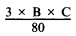 Formula - (3 multiplied by B multiplied by C) divided by 80